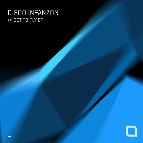Diego Infanzon - I Got to Fly [TR340]